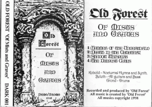 Old Forest : Of Mist and Graves